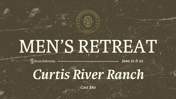 Trinity Pampa Men's Retreat